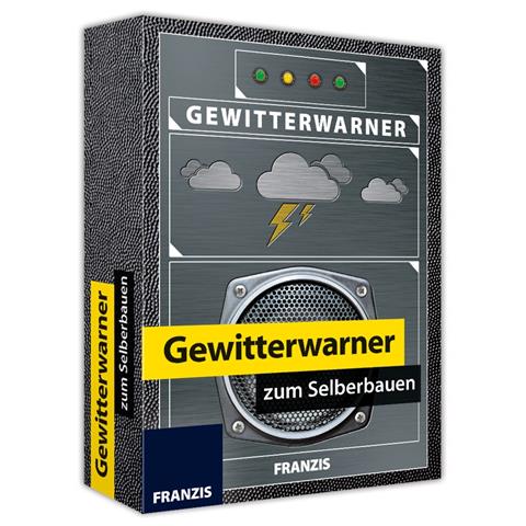 Franzis: Gewitterwarner zum Selberbauen, Blitz und Donner schon vorher entdecken - Foto 2